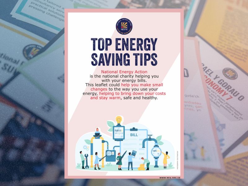 An image of one of National Energy Action's advice leaflets called top energy saving tips.
